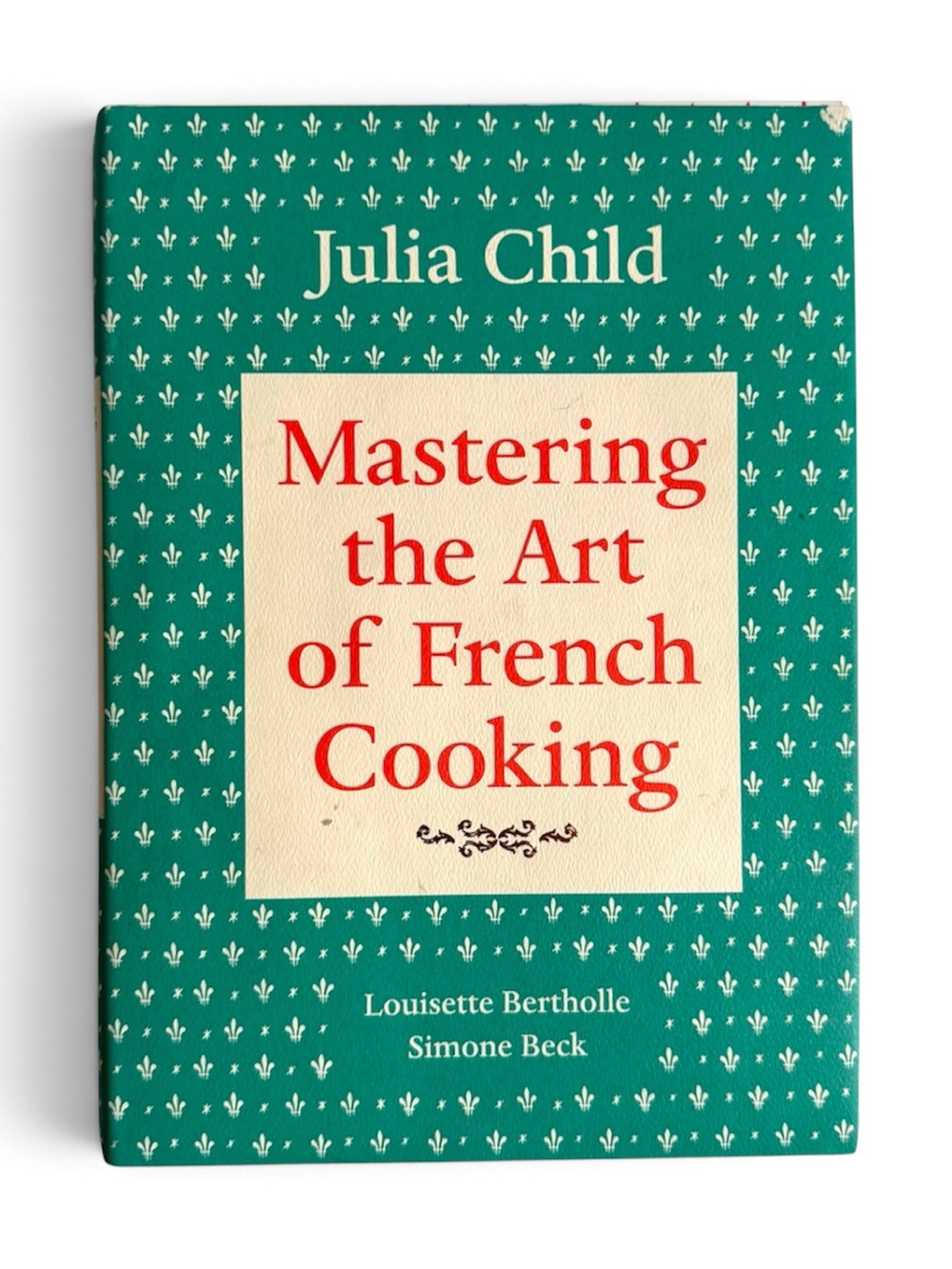 Julia Child Mastering the Art of French Cooking Vol 1 40th Anniversary Cookbook
